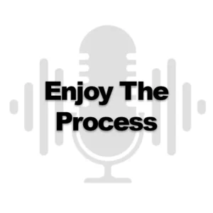 enjoy the process-radio