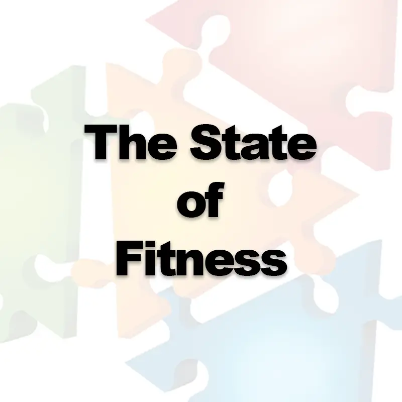 The State of Fitness